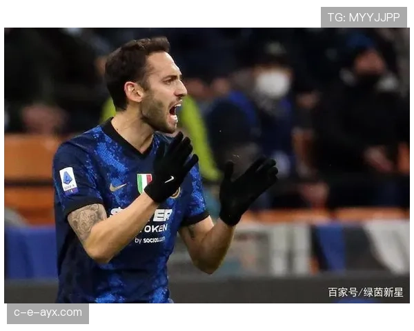 恰尔汗奥卢迎来职业生涯突破，闪耀赛场渐成足坛新星